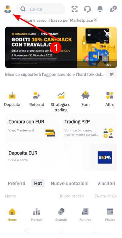 Nella schermata iniziale dell'app Binance Pro fai tap in alto a sinistra Nella schermata iniziale dell'app Binance Pro fai tap in alto a sinistra