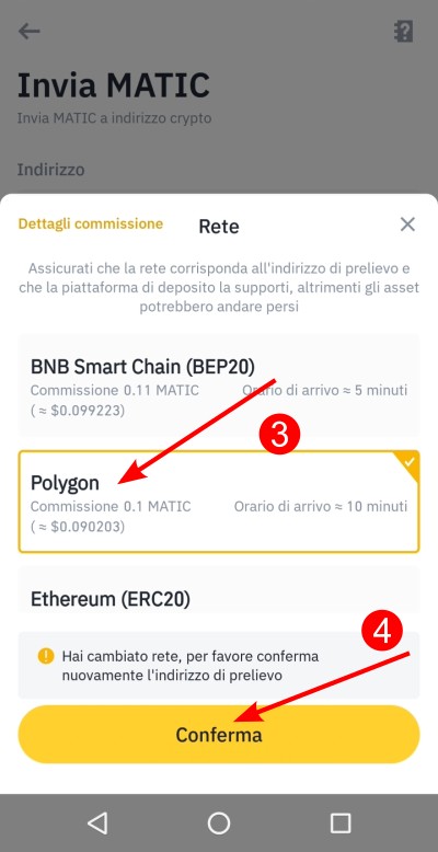 Fai tap sulla rete Polygon e poi sul pulsante "Conferma" Fai tap sulla rete Polygon e poi sul pulsante "Conferma"